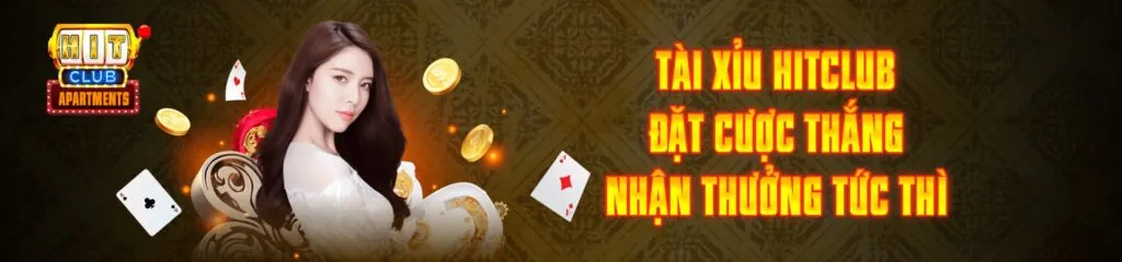 HITCLUB - Cổng Game Bài Đổi Thưởng Đáng Tin - LINK 2024 10 hitclub tài xỉu
