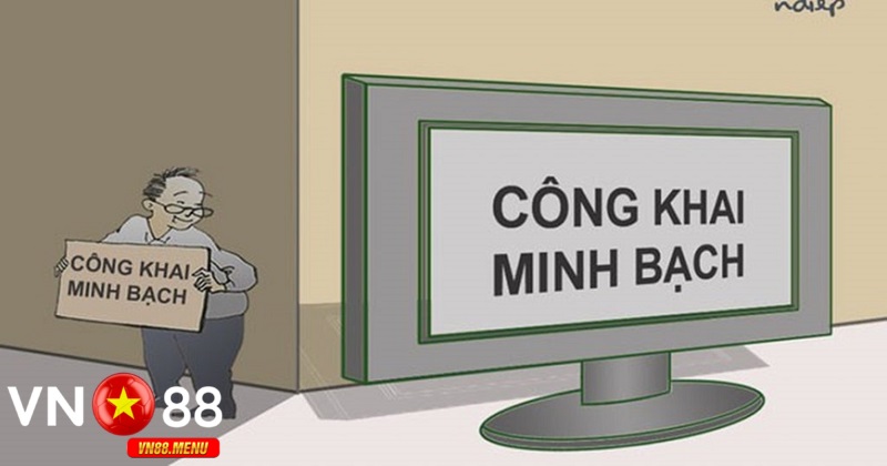 Cam kết của vn88 về sự minh bạch công khai