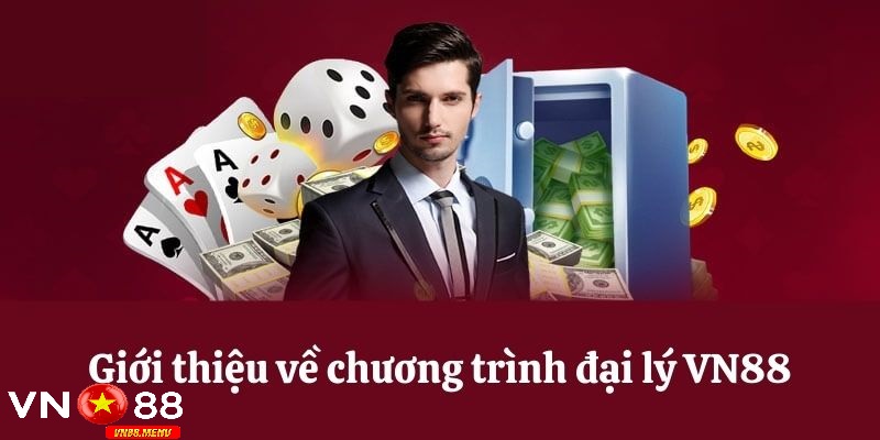 Giới thiệu về chương trình đại lý VN88