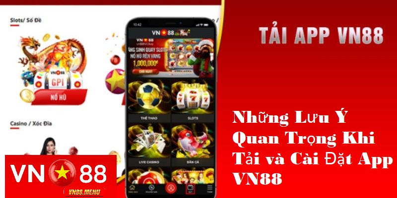 Những lưu ý quan trọng khi tải và cài đặt app